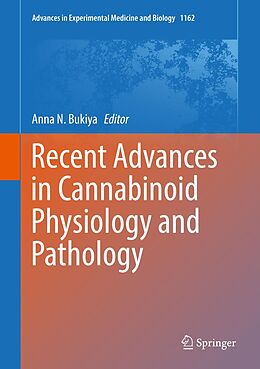 E-Book (pdf) Recent Advances in Cannabinoid Physiology and Pathology von 