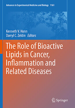 Kartonierter Einband The Role of Bioactive Lipids in Cancer, Inflammation and Related Diseases von 