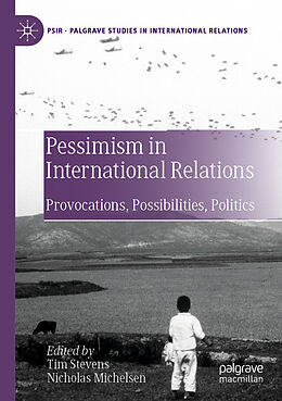 Couverture cartonnée Pessimism in International Relations de 
