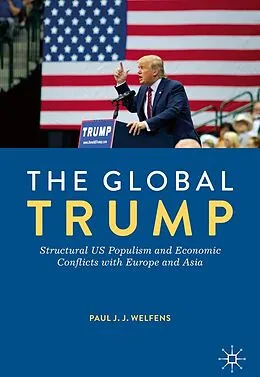 E-Book (pdf) The Global Trump von Paul J. J. Welfens