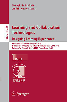 Kartonierter Einband Learning and Collaboration Technologies. Designing Learning Experiences von 