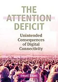E-Book (pdf) The Attention Deficit von Swati Bhatt