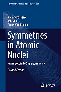 E-Book (pdf) Symmetries in Atomic Nuclei von Alejandro Frank, Jan Jolie, Pieter Van Isacker