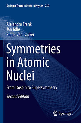Kartonierter Einband Symmetries in Atomic Nuclei von Alejandro Frank, Pieter Van Isacker, Jan Jolie