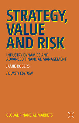 Livre Relié Strategy, Value and Risk de Jamie Rogers