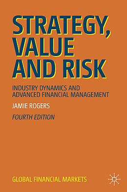 Couverture cartonnée Strategy, Value and Risk de Jamie Rogers