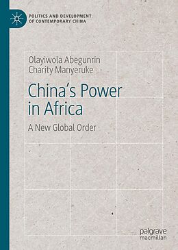 eBook (pdf) China's Power in Africa de Olayiwola Abegunrin, Charity Manyeruke