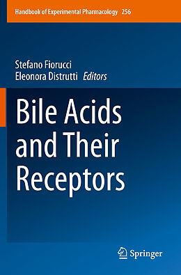 Kartonierter Einband Bile Acids and Their Receptors von 