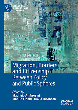 Livre Relié Migration, Borders and Citizenship de 