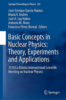 E-Book (pdf) Basic Concepts in Nuclear Physics: Theory, Experiments and Applications von 