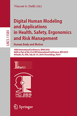 Kartonierter Einband Digital Human Modeling and Applications in Health, Safety, Ergonomics and Risk Management. Human Body and Motion von 