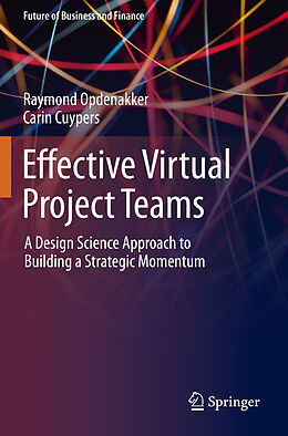Kartonierter Einband Effective Virtual Project Teams von Carin Cuypers, Raymond Opdenakker
