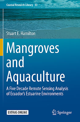 Kartonierter Einband Mangroves and Aquaculture von Stuart E. Hamilton