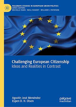 E-Book (pdf) Challenging European Citizenship von Agustín José Menéndez, Espen D. H. Olsen
