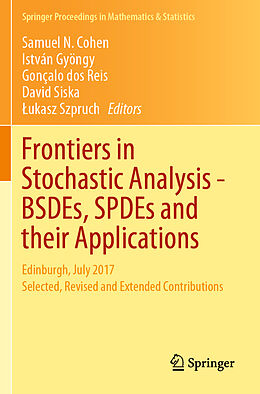 Kartonierter Einband Frontiers in Stochastic Analysis BSDEs, SPDEs and their Applications von 