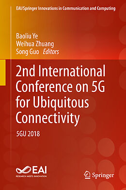 Livre Relié 2nd International Conference on 5G for Ubiquitous Connectivity de 