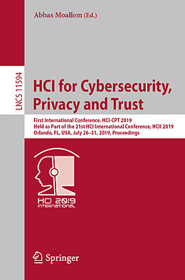 Kartonierter Einband HCI for Cybersecurity, Privacy and Trust von 
