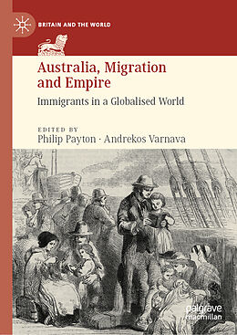 Livre Relié Australia, Migration and Empire de 