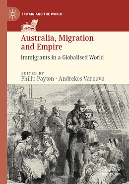 Kartonierter Einband Australia, Migration and Empire von 