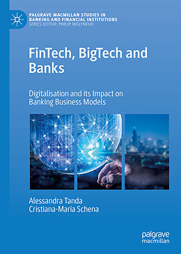 Livre Relié FinTech, BigTech and Banks de Cristiana-Maria Schena, Alessandra Tanda