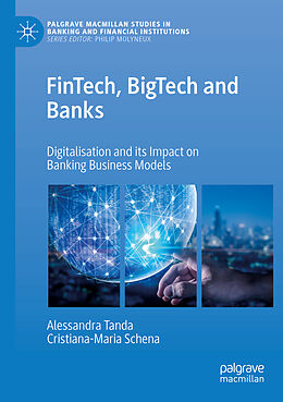 Couverture cartonnée FinTech, BigTech and Banks de Cristiana-Maria Schena, Alessandra Tanda