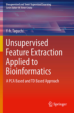 Couverture cartonnée Unsupervised Feature Extraction Applied to Bioinformatics de Y-h. Taguchi