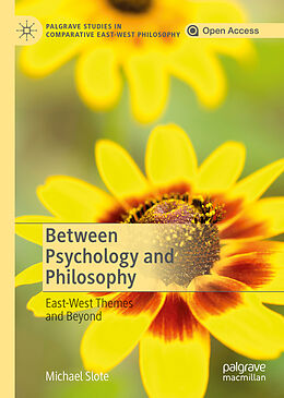 Livre Relié Between Psychology and Philosophy de Michael Slote