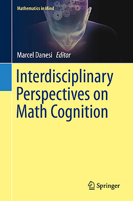 Livre Relié Interdisciplinary Perspectives on Math Cognition de 