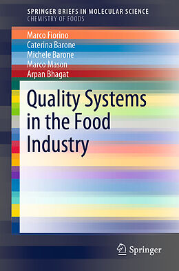 Couverture cartonnée Quality Systems in the Food Industry de Marco Fiorino, Caterina Barone, Arpan Bhagat