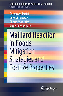 Kartonierter Einband Maillard Reaction in Foods von Salvatore Parisi, Anna Santangelo, Shana Montalto