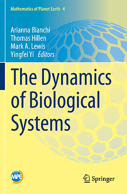 Kartonierter Einband The Dynamics of Biological Systems von 