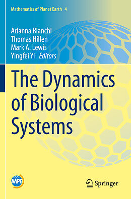 Couverture cartonnée The Dynamics of Biological Systems de 