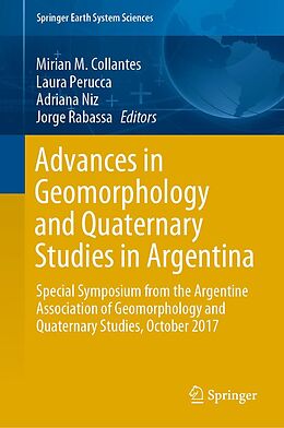 E-Book (pdf) Advances in Geomorphology and Quaternary Studies in Argentina von 