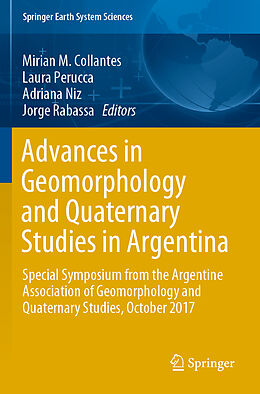 Couverture cartonnée Advances in Geomorphology and Quaternary Studies in Argentina de 