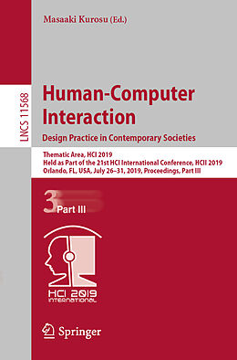 Kartonierter Einband Human-Computer Interaction. Design Practice in Contemporary Societies von 