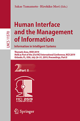 Kartonierter Einband Human Interface and the Management of Information. Information in Intelligent Systems von 
