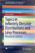 E-Book (pdf) Topics in Infinitely Divisible Distributions and Lévy Processes, Revised Edition von Alfonso Rocha-Arteaga, Ken-Iti Sato