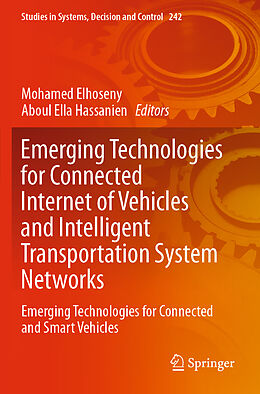 Couverture cartonnée Emerging Technologies for Connected Internet of Vehicles and Intelligent Transportation System Networks de 