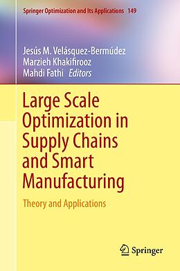 eBook (pdf) Large Scale Optimization in Supply Chains and Smart Manufacturing de 