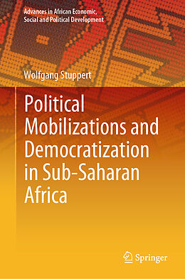 Livre Relié Political Mobilizations and Democratization in Sub-Saharan Africa de Wolfgang Stuppert