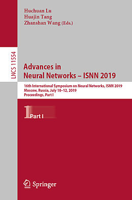Kartonierter Einband Advances in Neural Networks   ISNN 2019 von 