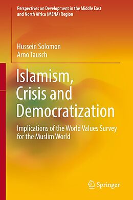 eBook (pdf) Islamism, Crisis and Democratization de Hussein Solomon, Arno Tausch