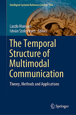 Livre Relié The Temporal Structure of Multimodal Communication de 