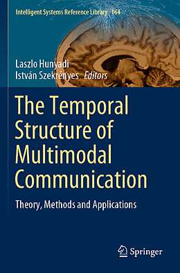 Couverture cartonnée The Temporal Structure of Multimodal Communication de 