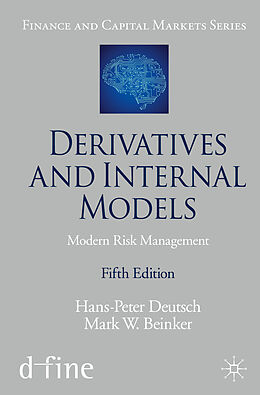 Couverture cartonnée Derivatives and Internal Models de Mark W. Beinker, Hans-Peter Deutsch