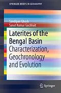 E-Book (pdf) Laterites of the Bengal Basin von Sandipan Ghosh, Sanat Kumar Guchhait