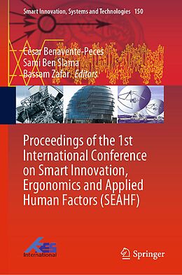 E-Book (pdf) Proceedings of the 1st International Conference on Smart Innovation, Ergonomics and Applied Human Factors (SEAHF) von 
