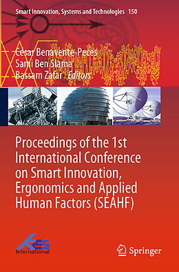 Kartonierter Einband Proceedings of the 1st International Conference on Smart Innovation, Ergonomics and Applied Human Factors (SEAHF) von 