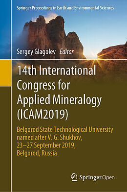 Livre Relié 14th International Congress for Applied Mineralogy (ICAM2019) de 
