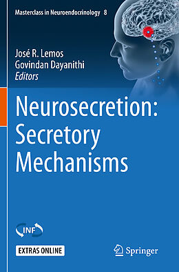 Couverture cartonnée Neurosecretion: Secretory Mechanisms de 